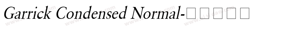 Garrick Condensed Normal字体转换